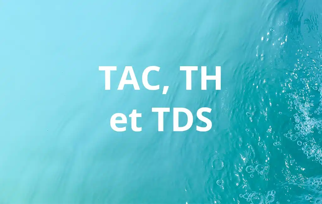 Tout savoir sur le TAC TH TDS - ICO by Ondilo
