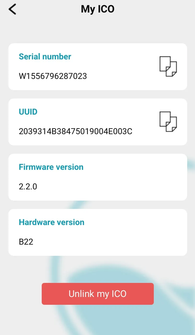 Visual of the application showing the "My ICO" section or, once ICO is associated with the account, showing the UUID, serial number and firmware and hardware versions