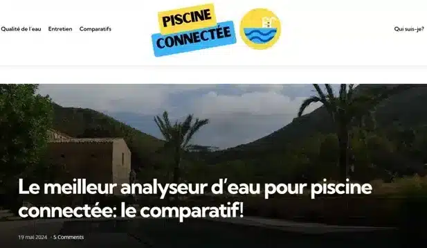 Seite des Blogs von Piscine Connectée